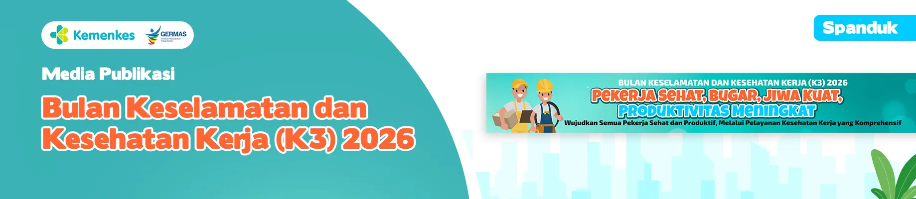 Spanduk 5 Media KIE Bulan K3 Tahun 2026