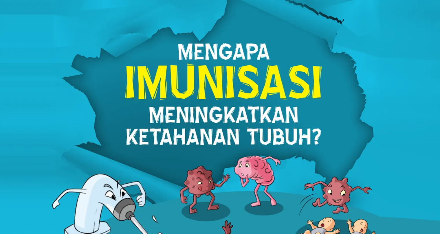 Mengapa Imunisasi Meningkatkan Ketahanan Tubuh?